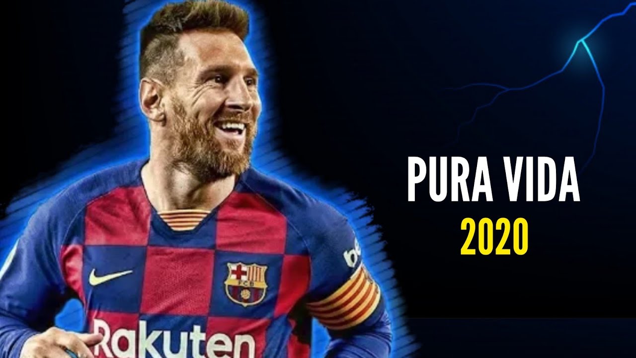 Lionel Messi ● PURA VIDA ● Don Omar | 2020