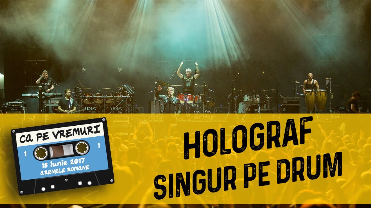 Holograf - Singur pe drum (live @ Ca pe vremuri)