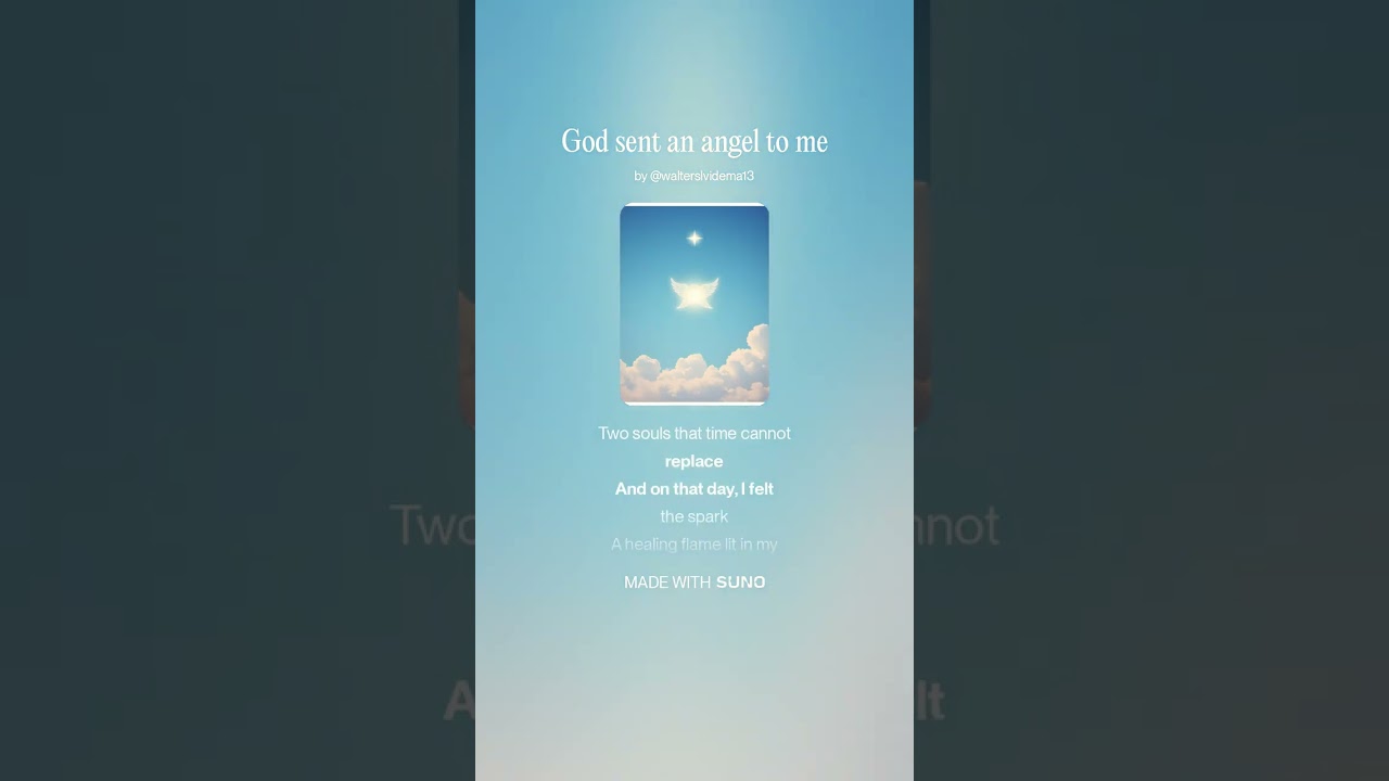 God sent an angel to me