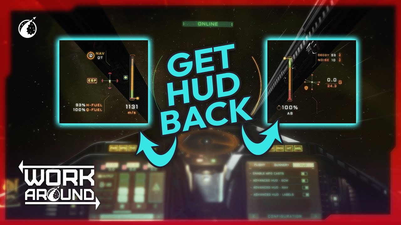 Missing Advanced HUD Bug workaround | Star Citizen 4.1.1