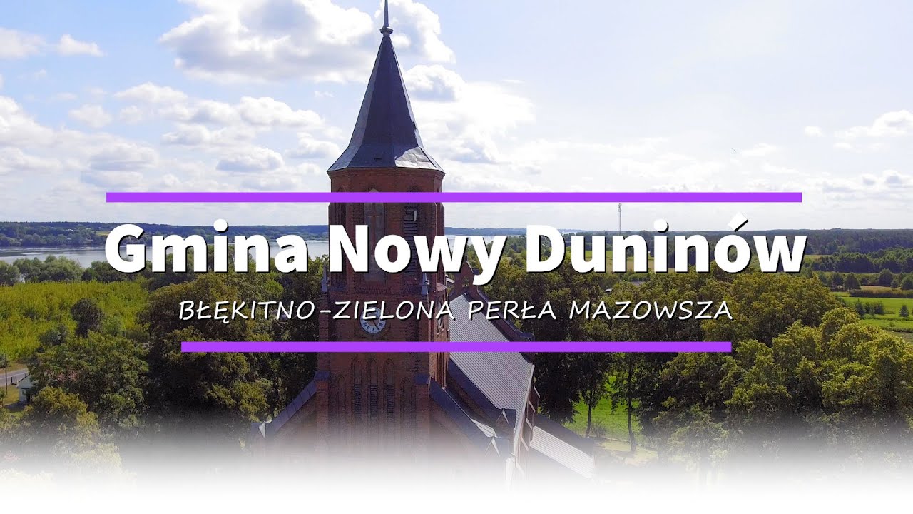 Nowy Duninów - Błękitno-zielona perła Mazowsza