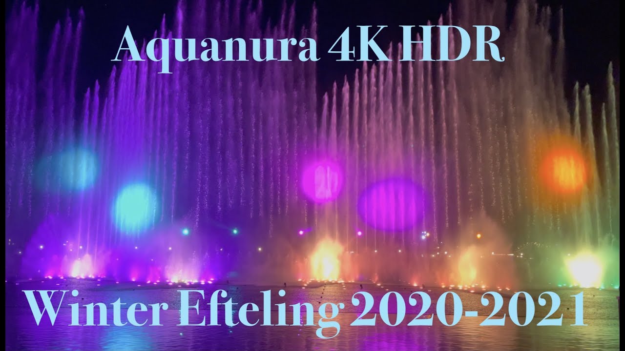 4K HDR Aquanura | Winter Efteling 2020-2021
