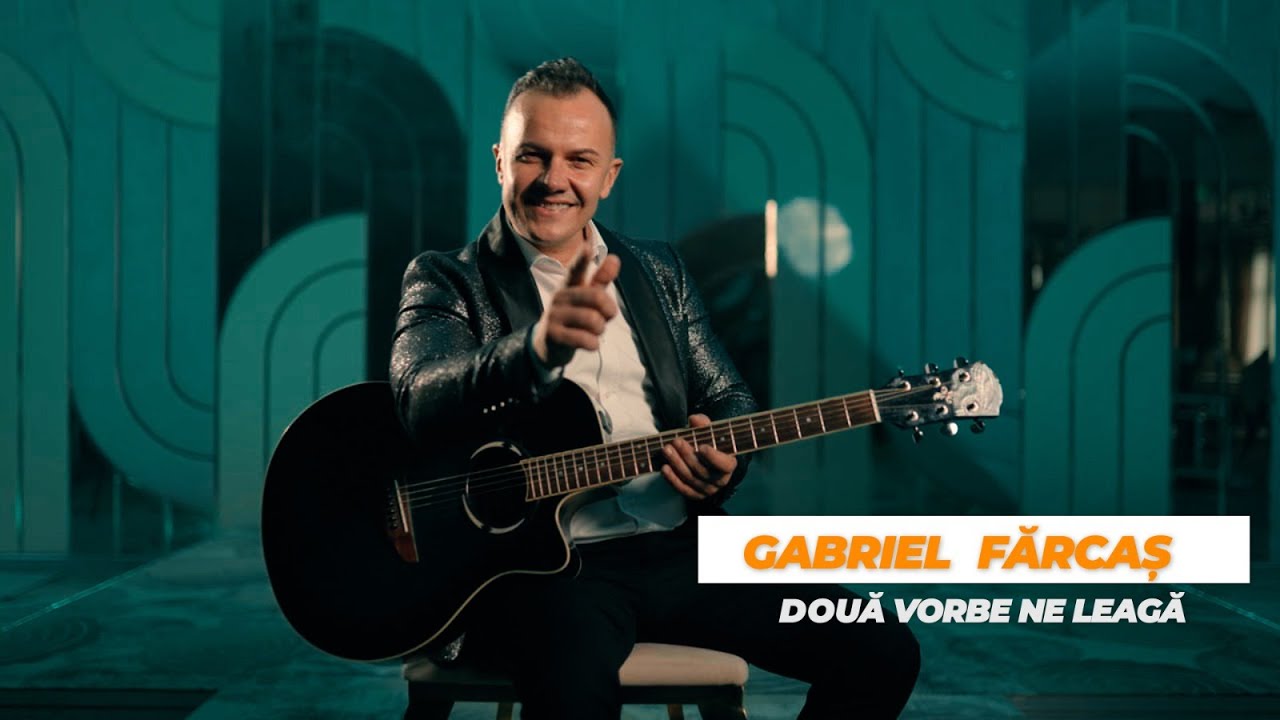 Gabriel Farcas - Doua vorbe ne leaga (Oficial Video)