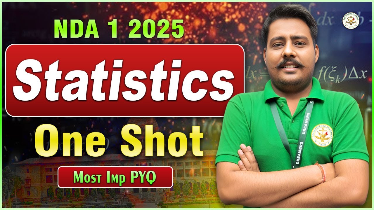 NDA Maths || Statistics One Shot By Devesh Sir || NDA-2 2025 || Mission Khadakwasla