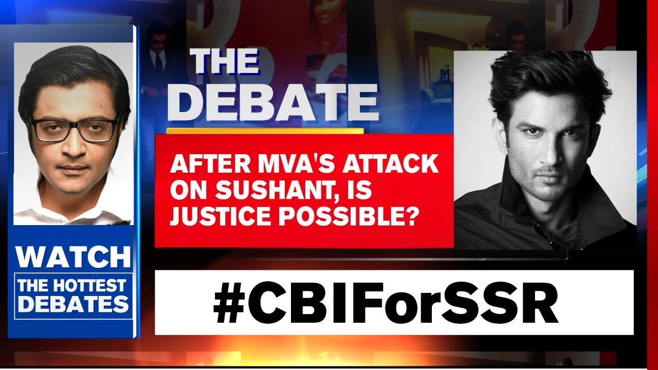 After MVA's Attack On Sushant, Is Justice Possible? | Arnab Goswami Debates