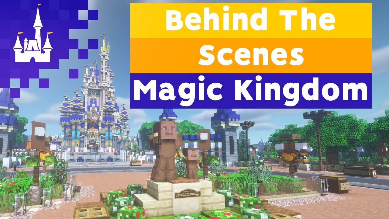 Behind The Scenes of Magic Kingdom | MCParks | Minecraft