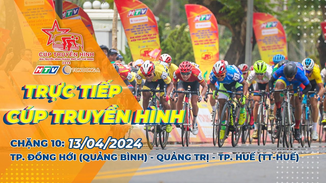 🔴 LIVE C10: Thành phố Đồng Hới  - Quảng Trị - thành phố Huế  | CTH TPHCM 2024