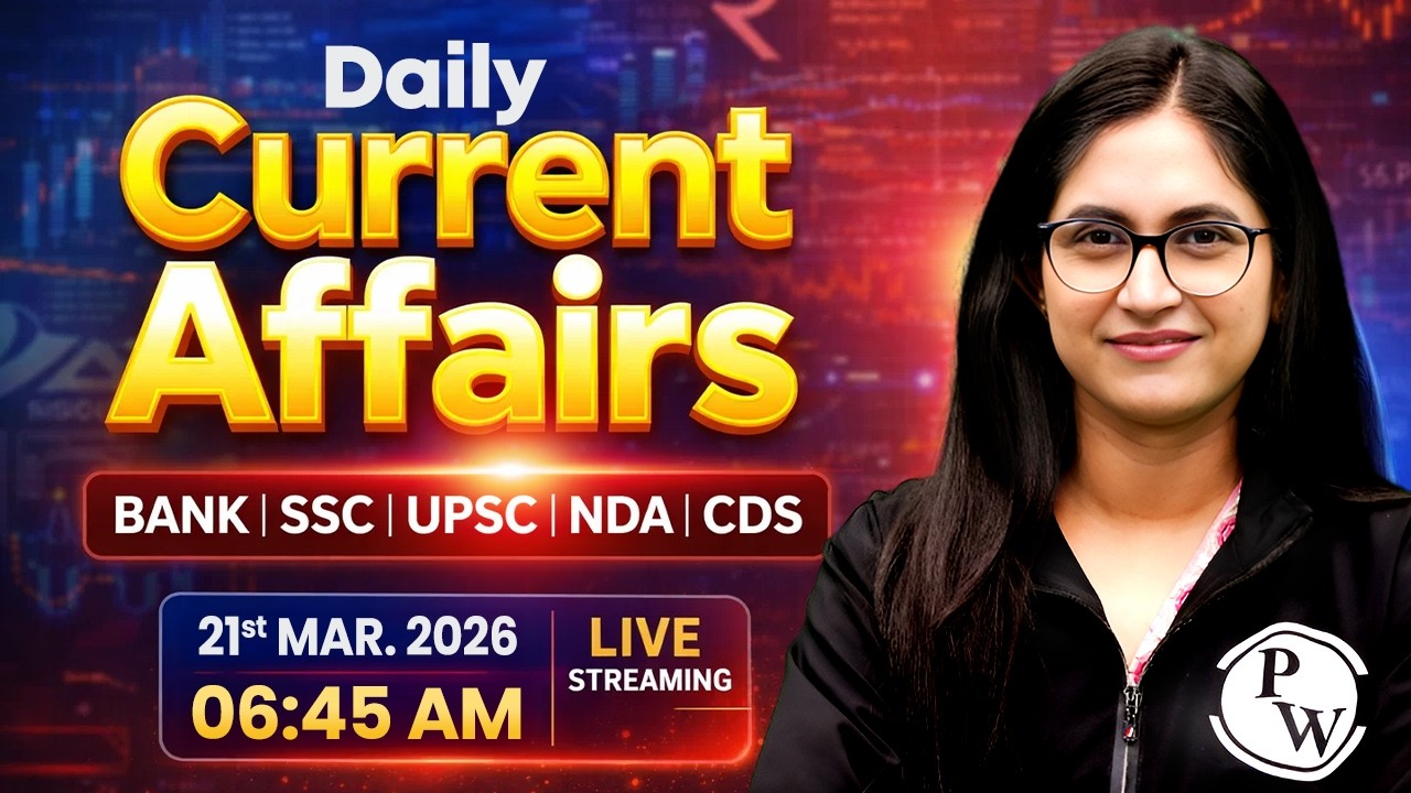 Current Affairs Today | 21 March 2026 Current Affairs | Daily Current Affairs | by Sushmita Ma'am