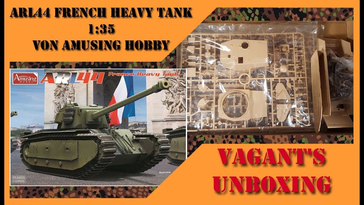 ARL44 French Heavy Tank 135 von Amusing Hobby Vagant's Unboxing