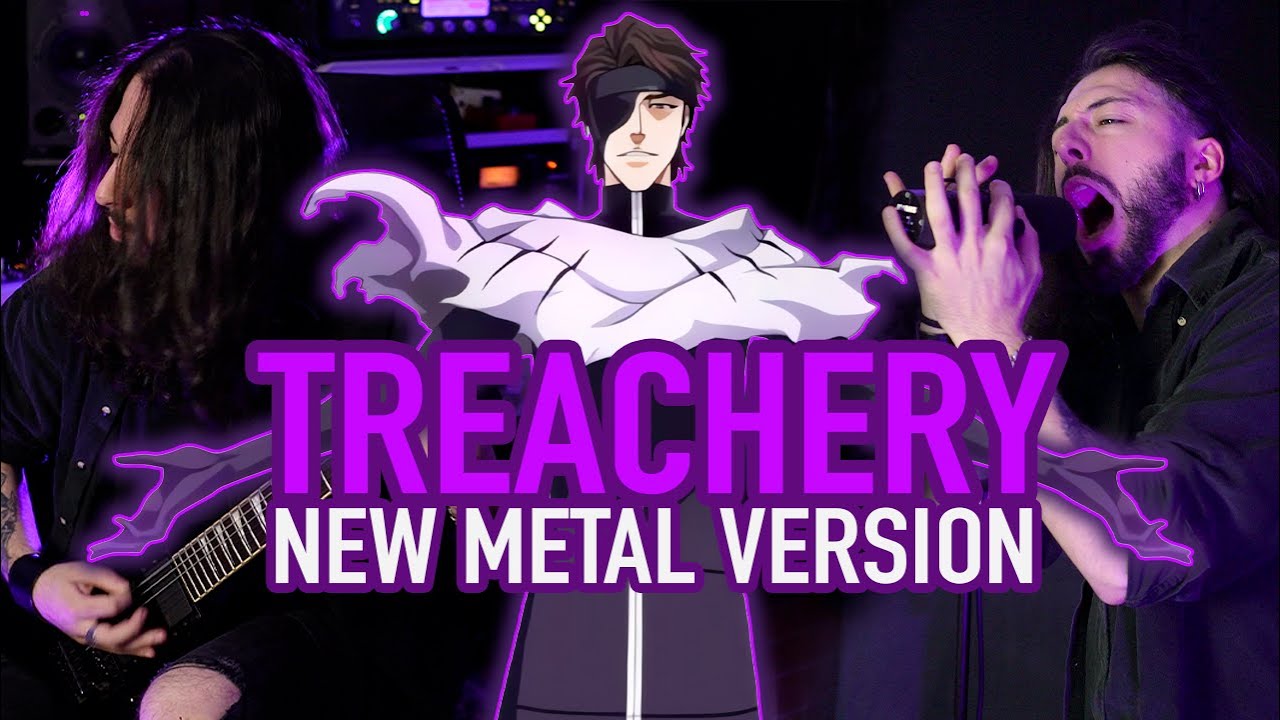 TREACHERY (From BLEACH) | METAL COVER WITH VOCALS by Rocco Minichiello