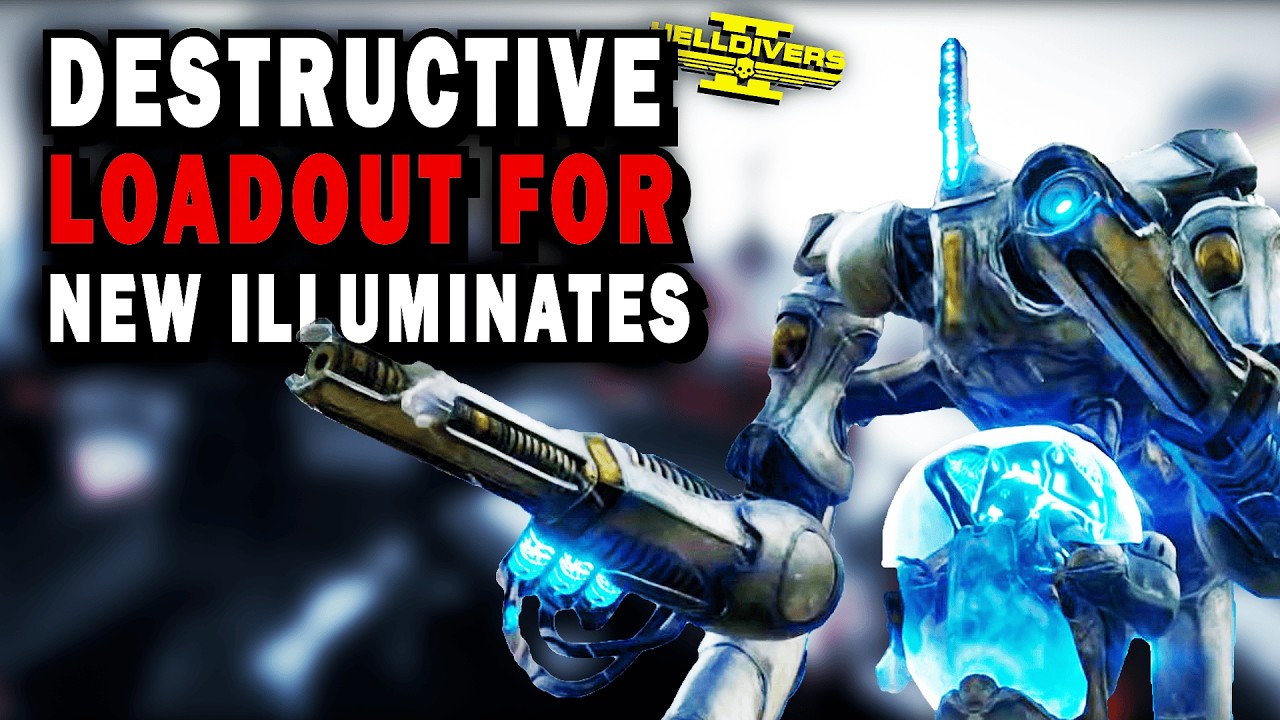 Helldivers 2 - Building Crazy Loadouts for the Upcoming New Illuminate Enemies!