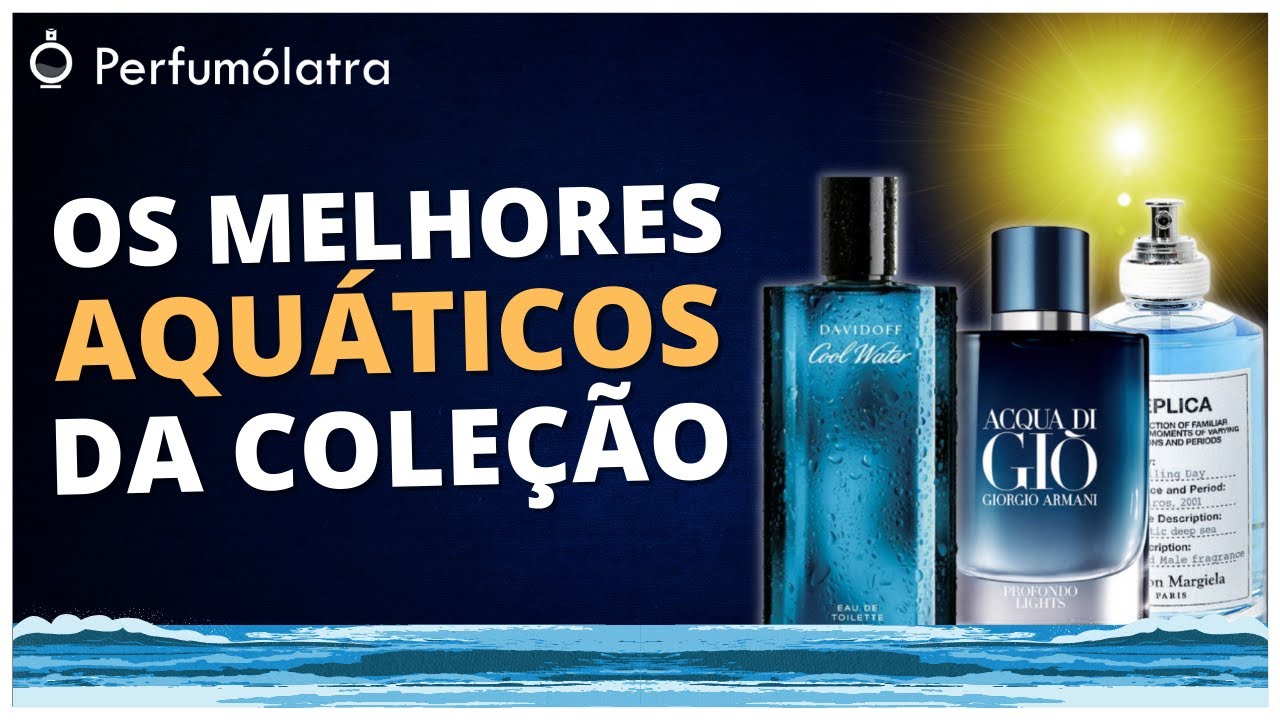 TOP 10 MELHORES PERFUMES AQUÁTICOS MASCULINOS DA COLEÇÃO #perfumesimportados