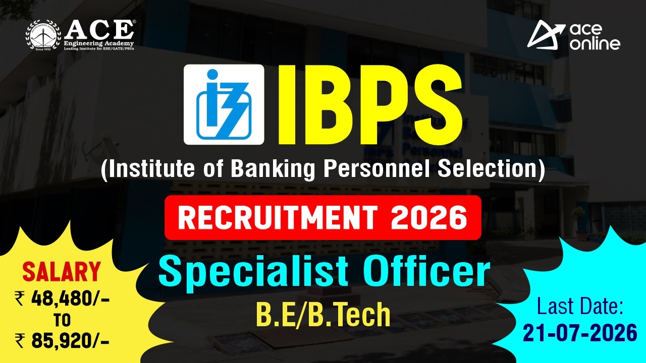 Набор в IBPS 2026 | Специализированный офицер для B.E./B.Tech | Зарплата: ₹ 48 480 &ndash; 85 920 | ACE...
