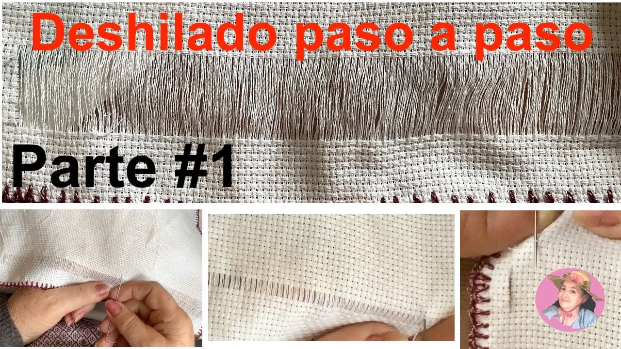 Aprendiendo hacer deshilado paso a paso #623-parte 1