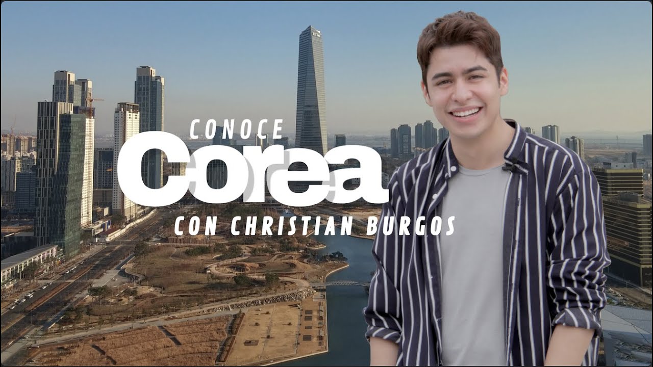 Conoce Corea con Christian Burgos - Songdo