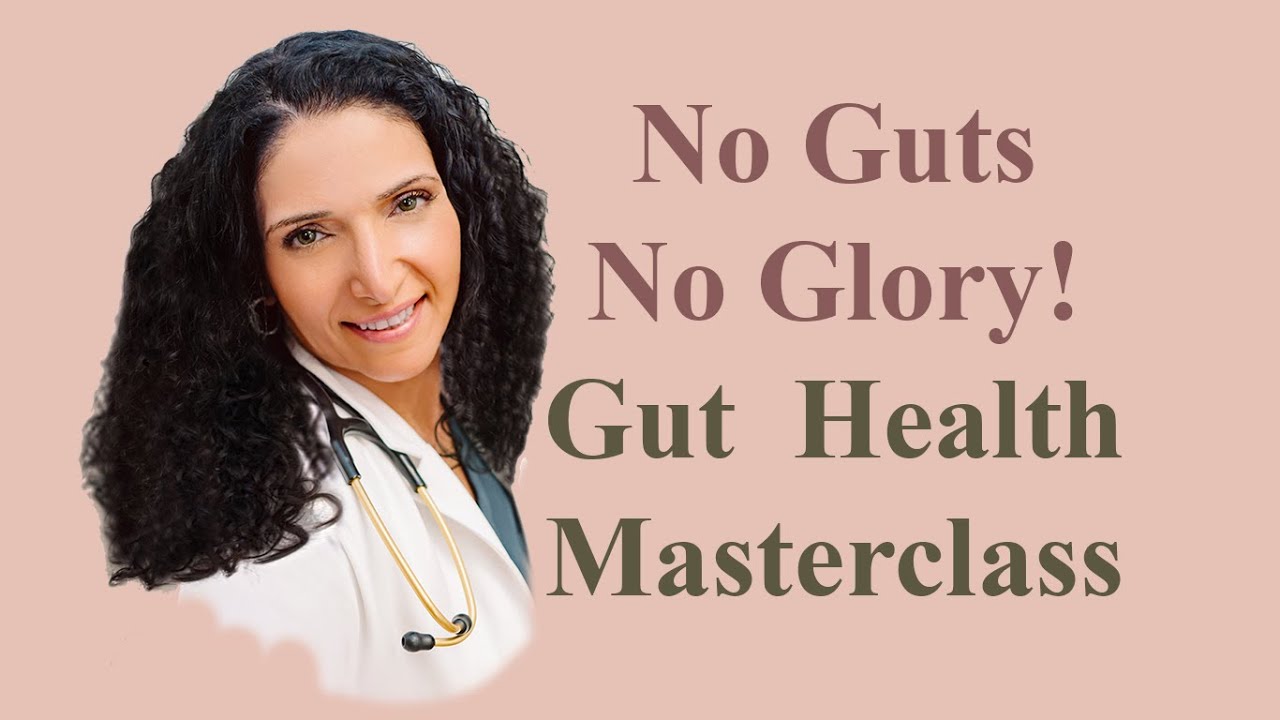 Gut Health Masterclass for Health  Professionals