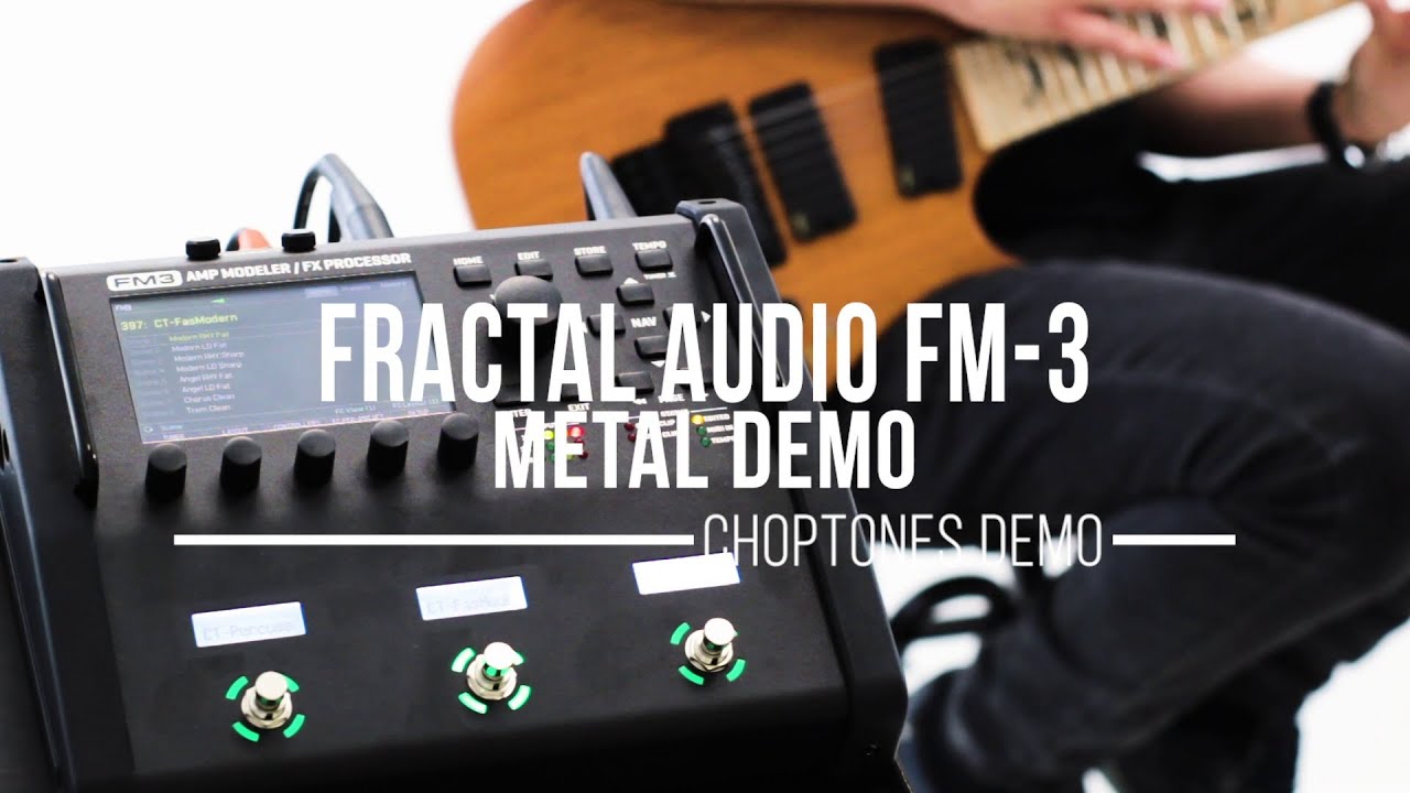 Fractal Audio FM3 | Metal Demo