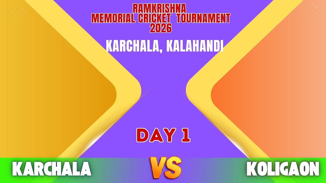 LIVE I DAY 1 I KARCHALA vs KOLIGAON I RAMKRISHNA MEMORIAL CRICKET TOURNAMENT 2026 I
