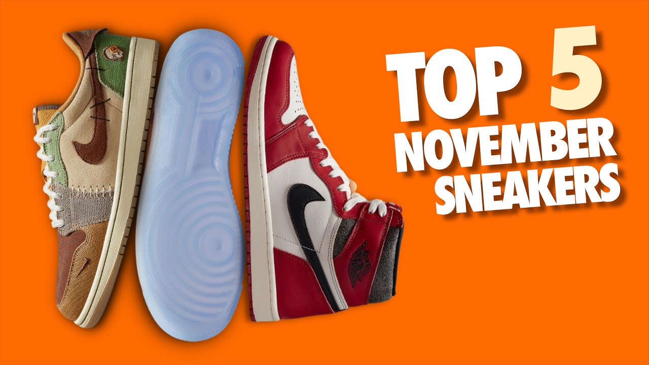 TOP 5 Most HYPED Sneakers Releasing November 2022!