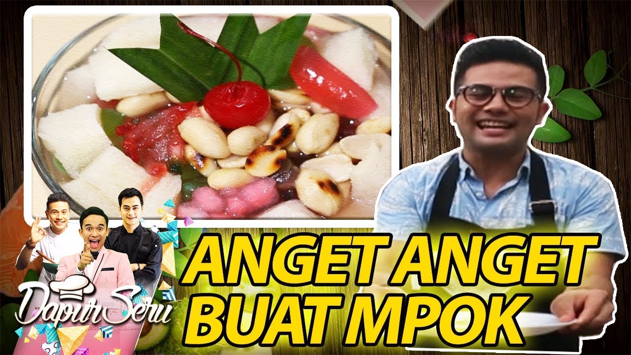 Chef Bily Kasih Yang Anget Anget Buat Mpok Alpa - Dapur Seru (17/10)