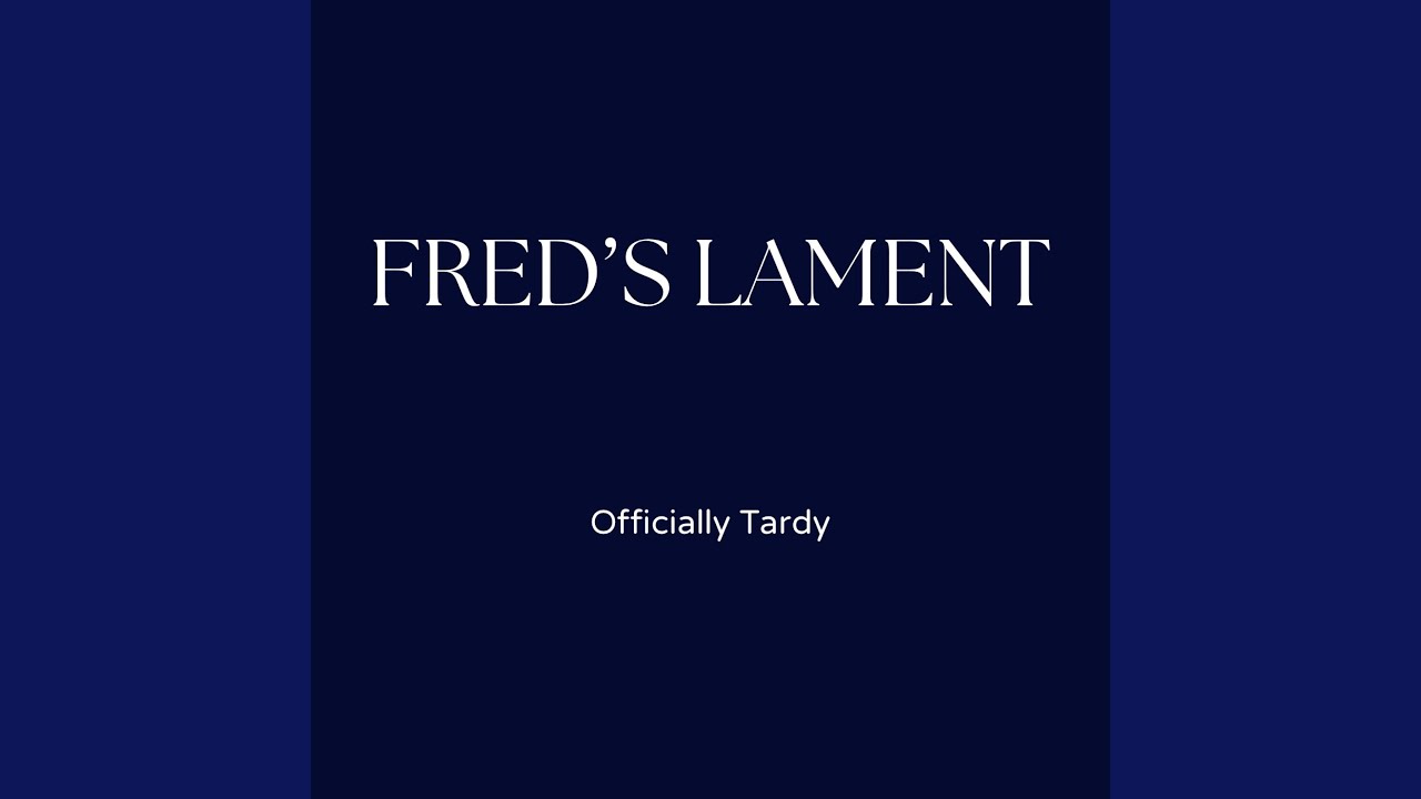 Fred's Lament (Live)