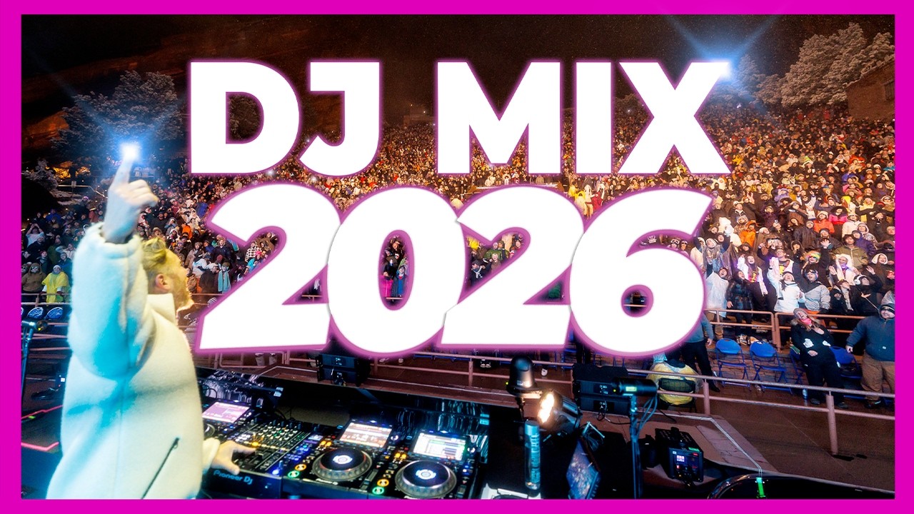 DJ MIX 2026 - Remixes & Mashups of Popular Songs 2026 | EDM Club Party Disco Dance 2025