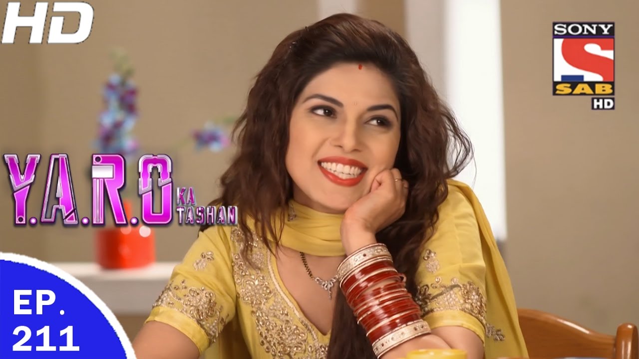 Y.A.R.O Ka Tashan - यारों का टशन - Ep 211 - 17th May, 2017