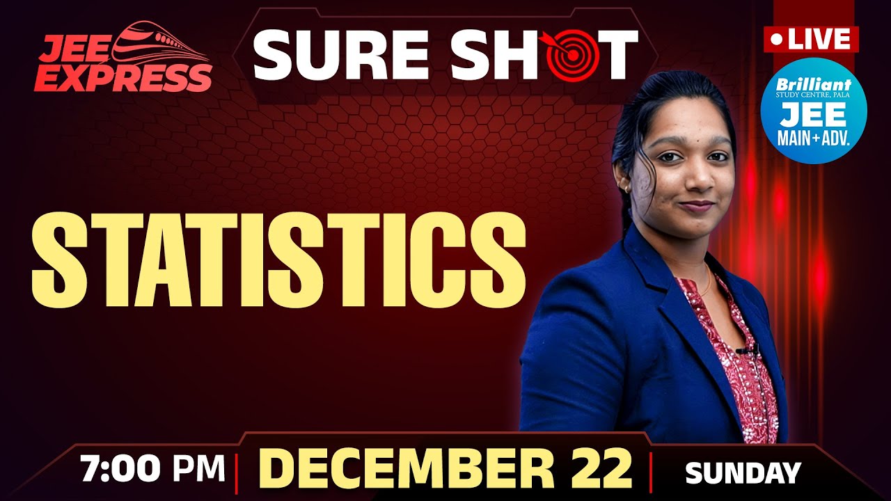 JEE EXPRESS | SURE SHOT | Statistics | PYQ JEE Main | 22 December 2024