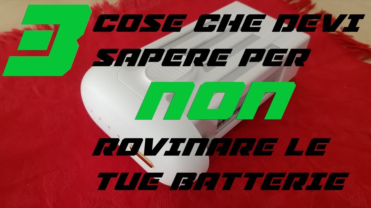 3 Cose Che Devi Sapere Per NON Rovinare Le Tue Batterie - Xiaomi Mi Drone 4K