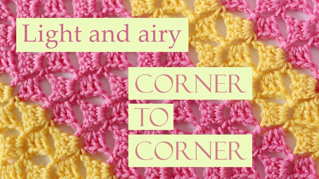 Lighter corner to corner variation - crochet tutorial