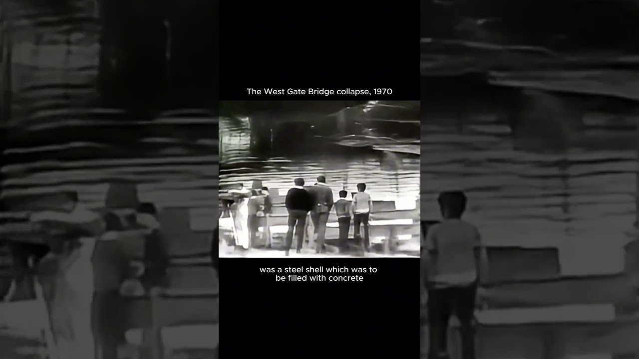 The West Gate Bridge disaster