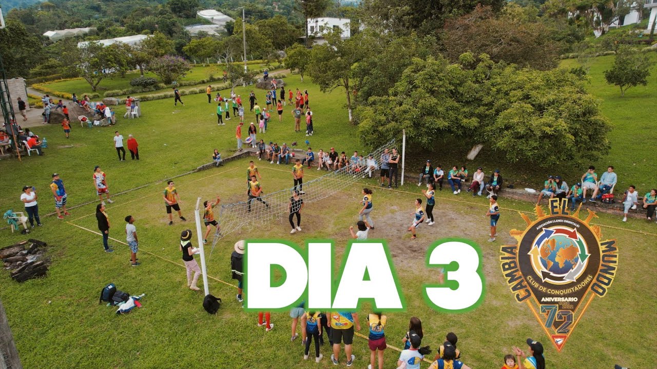 DIA 3 - Campamento de Conquistadores 2022 #CambiaElMundo