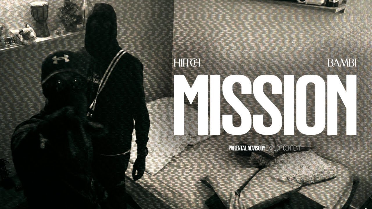 HIITCH feat BAMBI - Mission ( clip officiel )