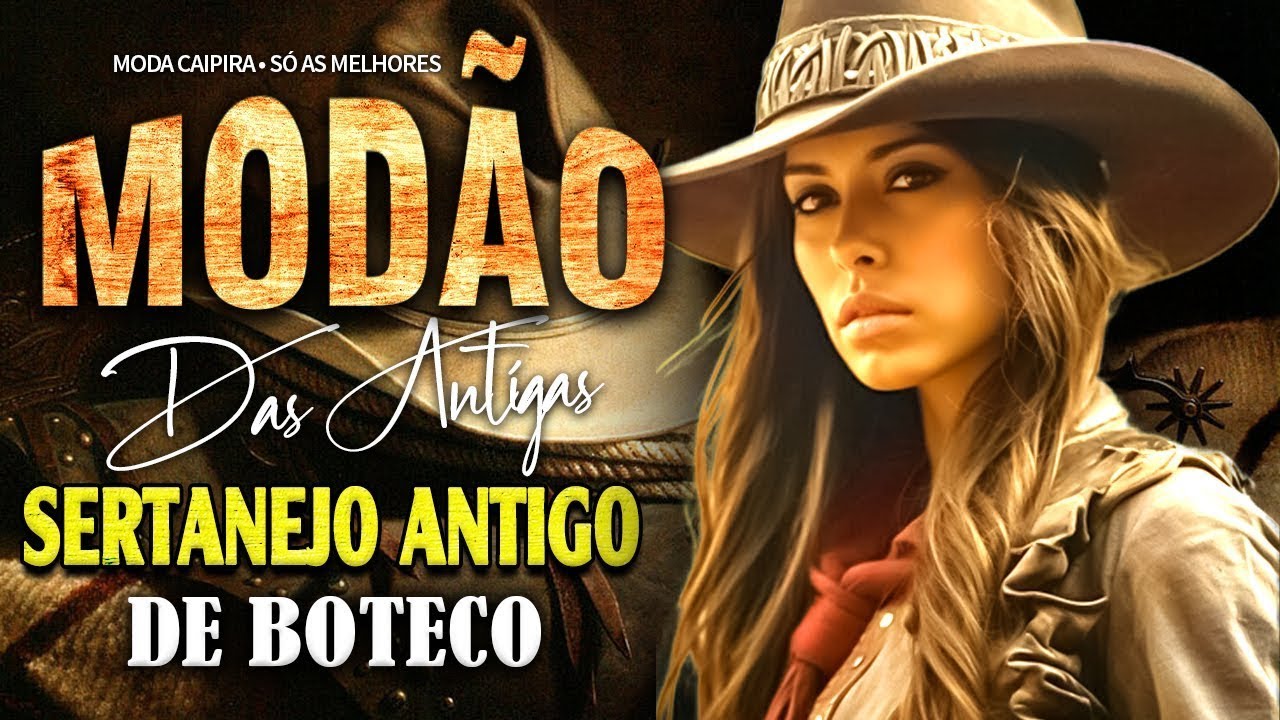 MODÃO DAS ANTIGAS RAIZ SERTANEJO ANTIGO 🔊 MODÃO DE BUTECO RECORDAÇÕES ROMÂNTICAS AS MELHORES