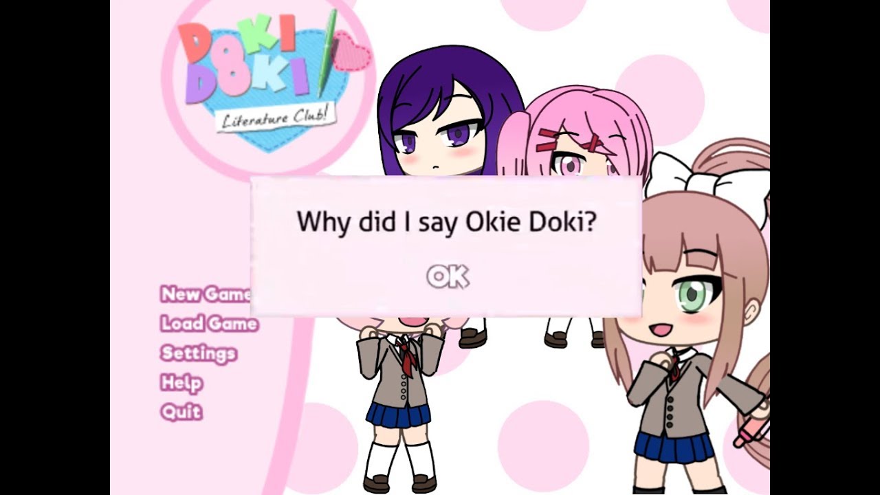 [Gacha Life] WHY DID I SAY OKIE DOKI? ||  GLMV