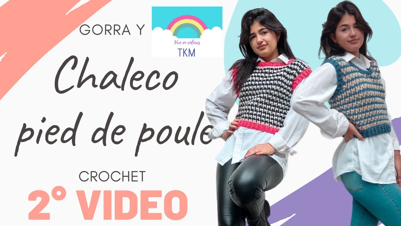 2da parte CHALECO PIED DE POULE en 
