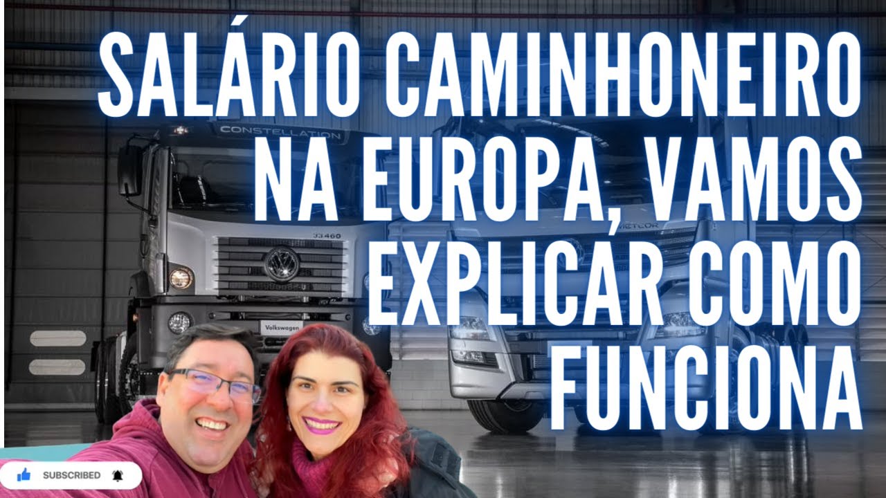 SALARIO DE CAMINHONEIRO NA EUROPA, VAMOS EXPLICAR COMO FUNCIONA #106