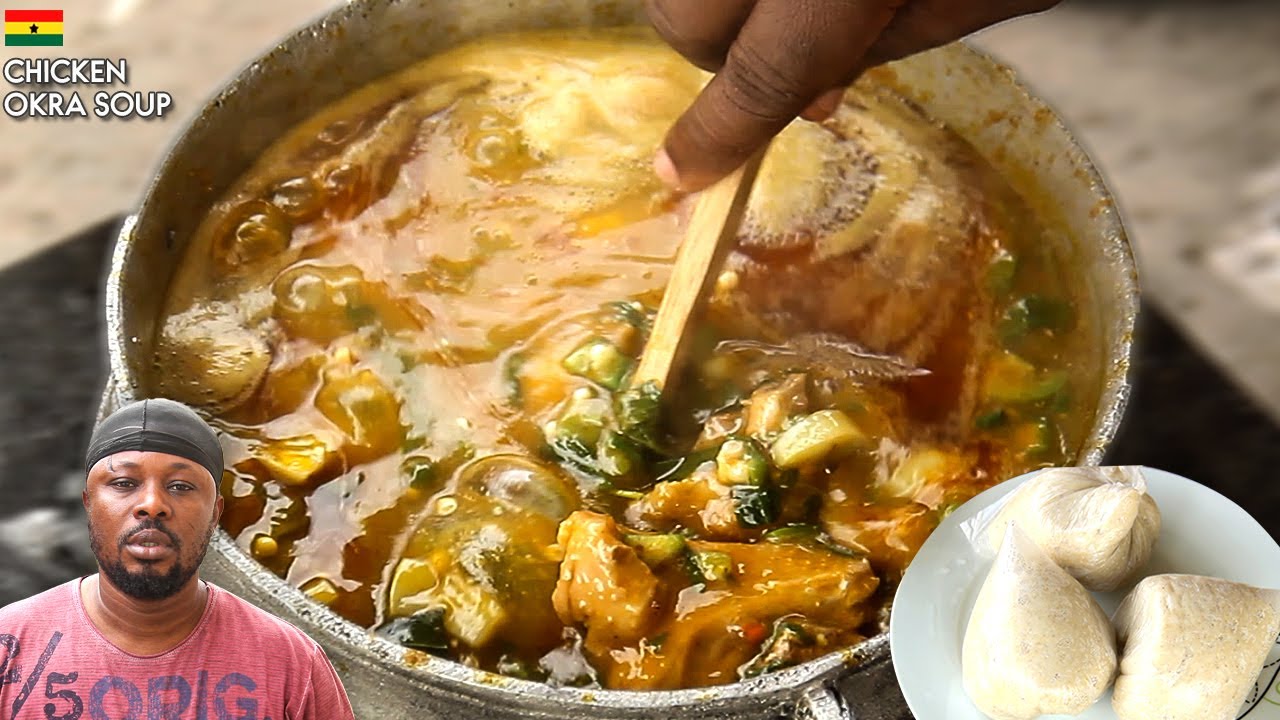 Let's Make a Delicious Pot of Chicken Okra Soup With Banku - You'll Love It