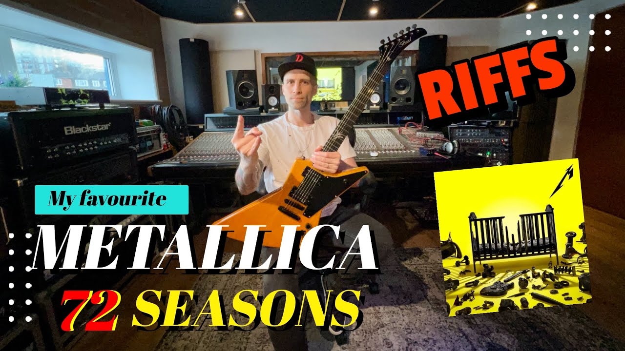 My favourite Metallica ‘72 Seasons’ riffs play-through.