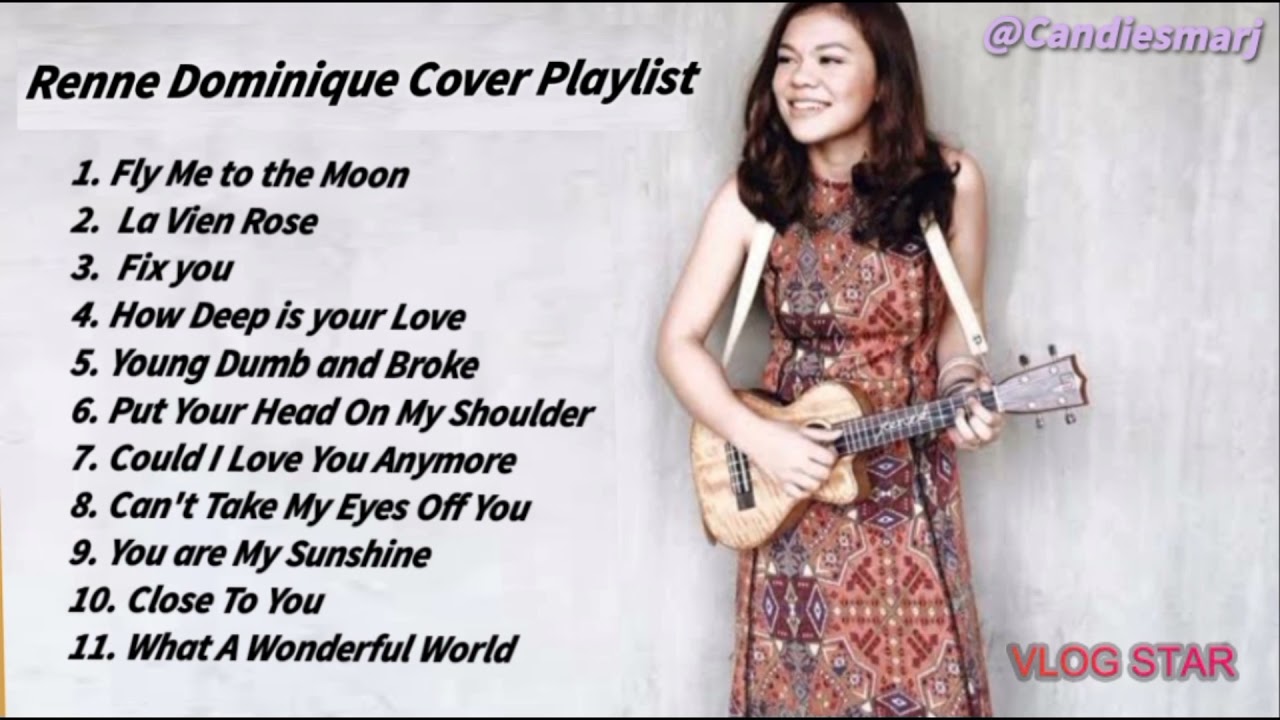 Renne Dominique Cover Playlist
