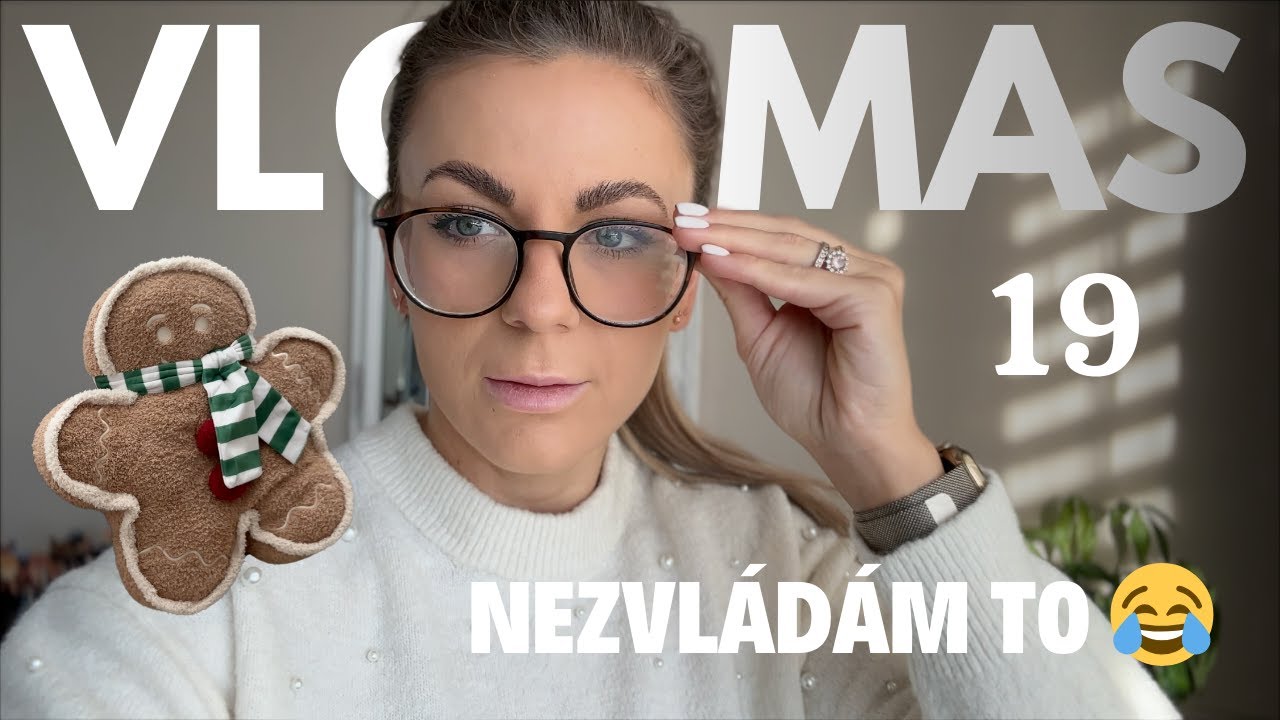 VLOGMAS 19! Zdobíme stromeček, pečeme cukroví a já NIC nezvládám 😂