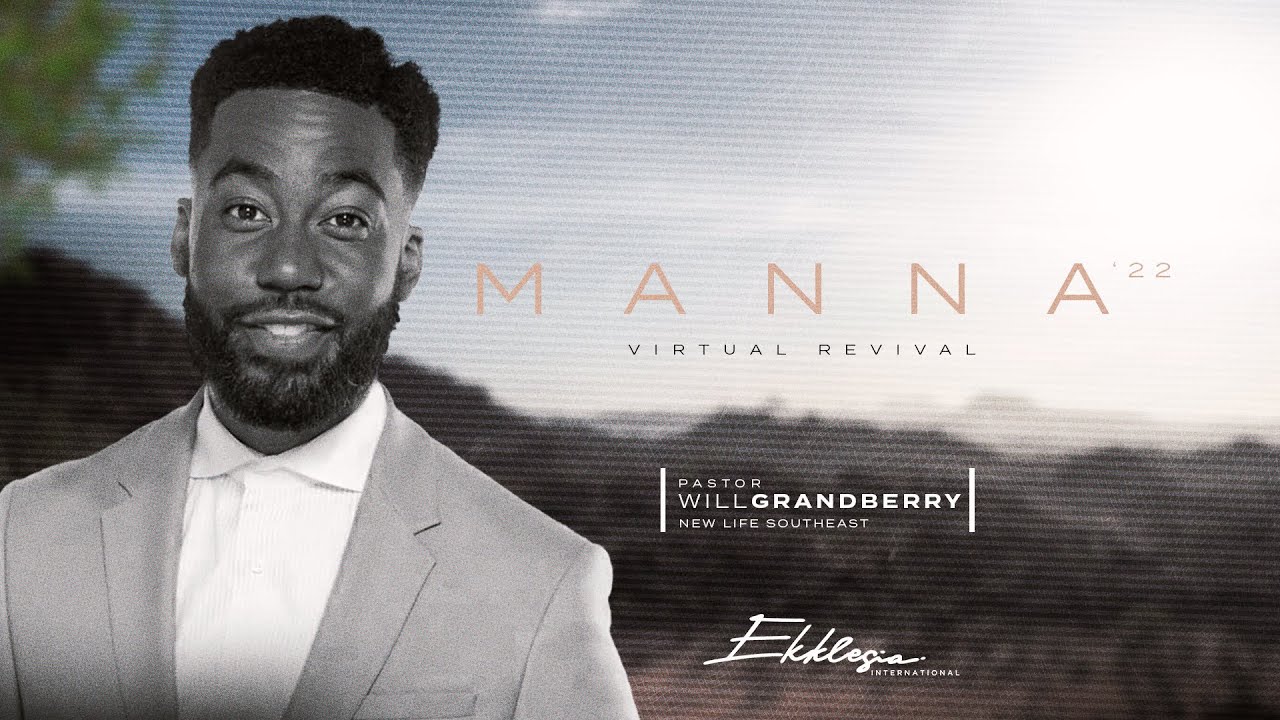 Manna '22 | Pastor Will Grandberry | Glory | April 10, 2022