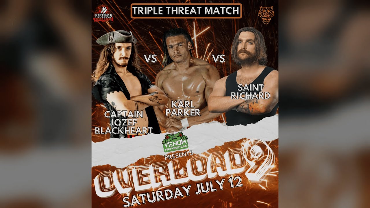 Captain Jozef Blackheart vs Karl Parker vs Saint Richard - Overload 9 (July 12, 2025)