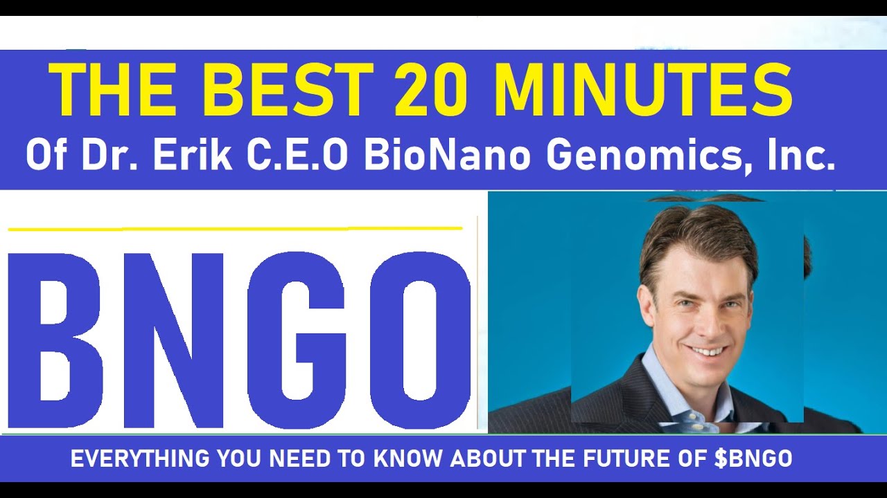 BGNO Bionano Genomics CEO Erik Holmlin Best 20 Minutes Ever!.