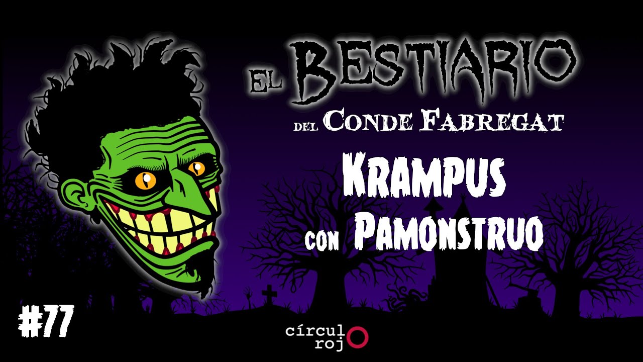 Epísodio 77: Krampus -Con Pamonstruo-