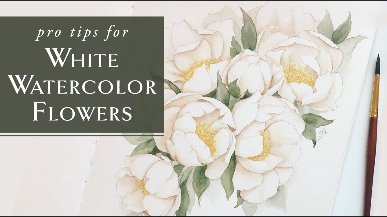 Beginner Tips for Painting White Watercolor Flowers