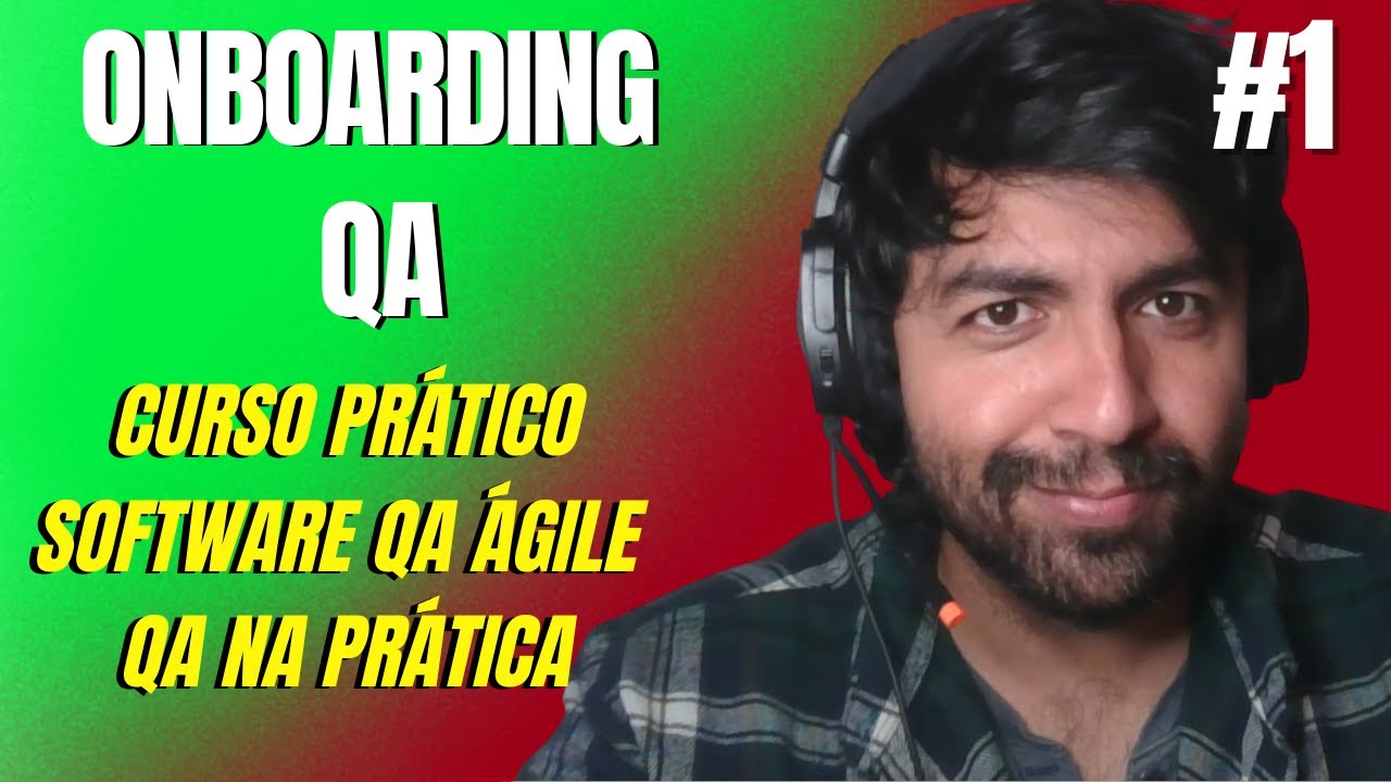 PROJETO PRÁTICO SOFTWARE QA | ONBOARDING EM EQUIPE DE DESENVOLVIMENTO DE SOFTWARE  #QA #1