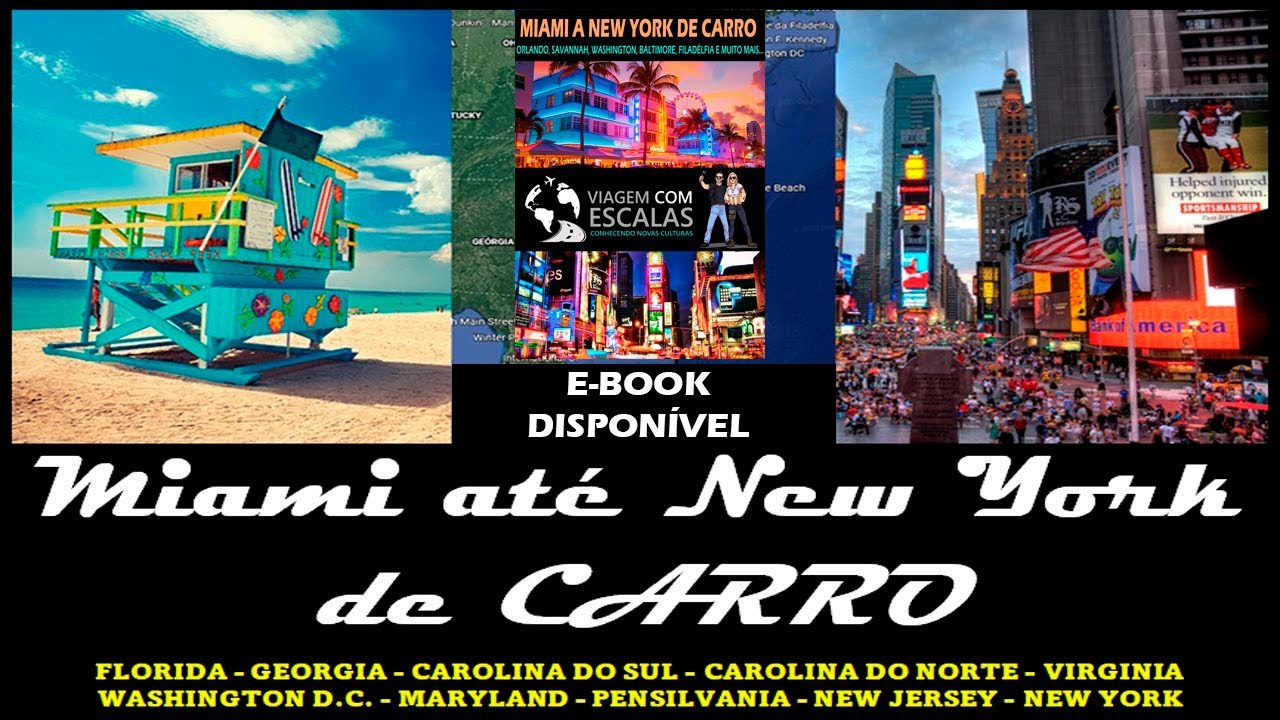 MIAMI ATÉ NEW YORK DE CARRO - ROADTRIP USA - EBOOK GRATUITO NO SITE