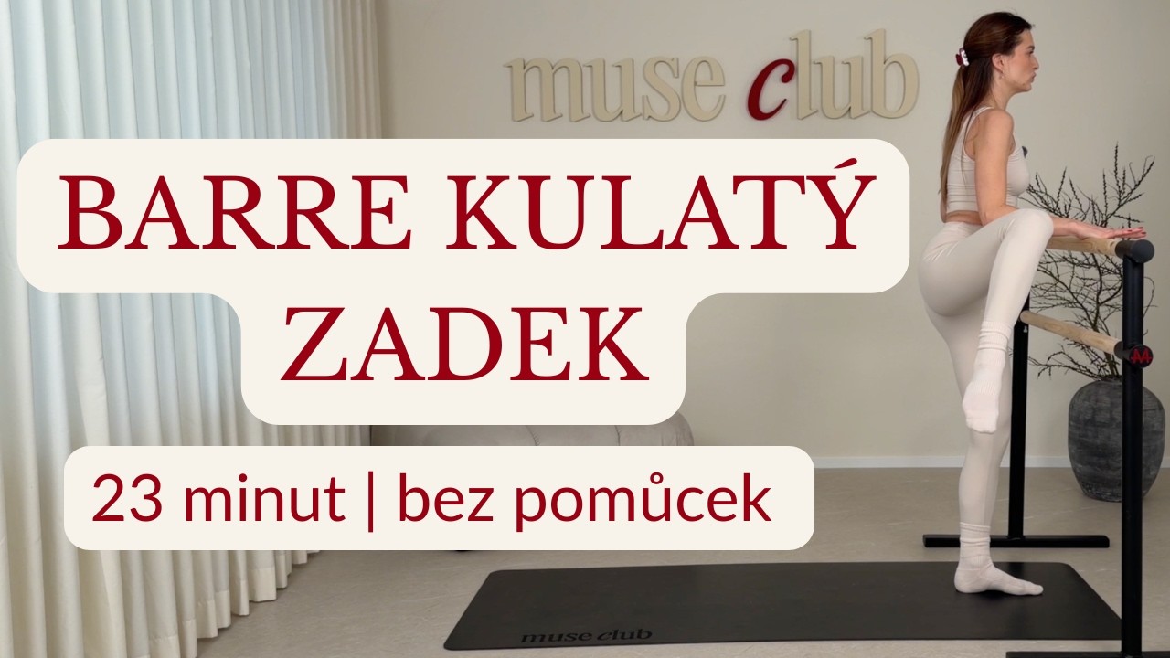 BARRE KULATÝ ZADEK WORKOUT | 23 min | Bez pomůcek