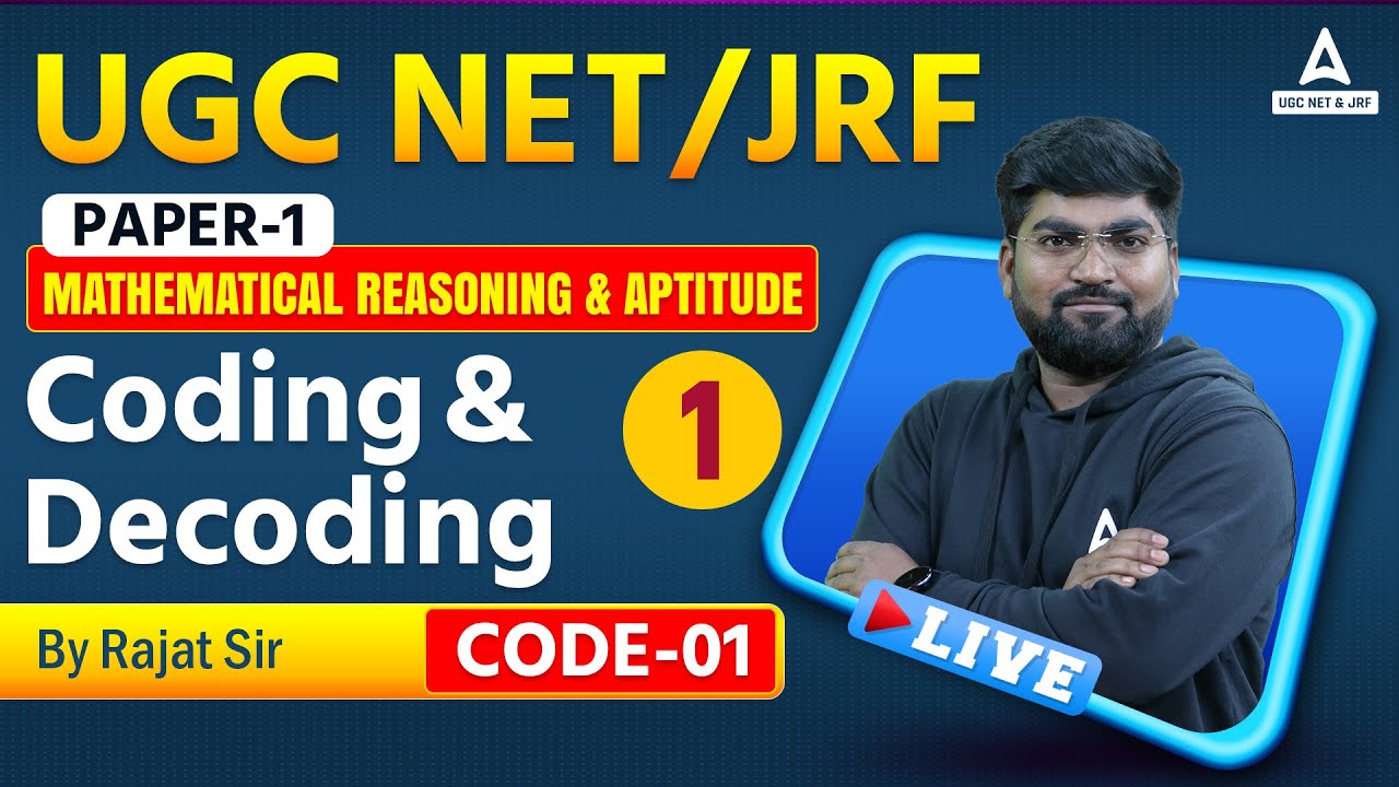 NTA UGC NET PAPER 1 | Mathematical Reasoning & Aptitude | "Coding & Decoding Part -1"| By Rajat Sir